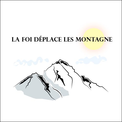 la_foi_deplace_les-montagnes_1